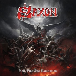 Saxon - Hell, Fire And Damnation - Cover 
